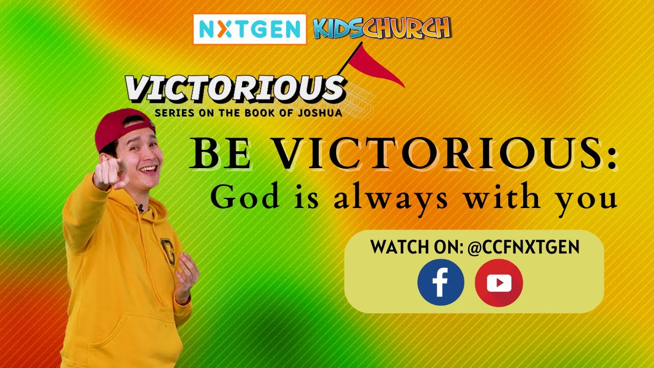 VICTORIOUS [BL1] | BE VICTORIOUS: God is Always with You | NXTGEN Live