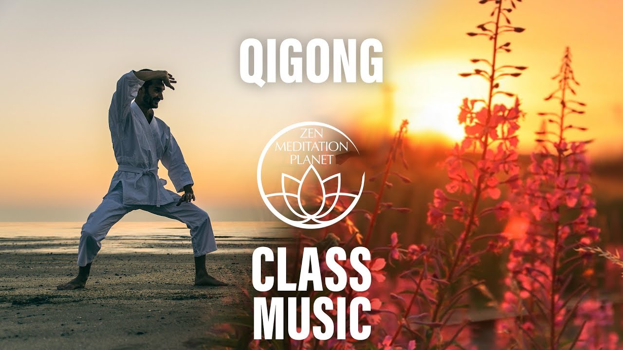 Qigong Class Music - Soft Music For Tai Chi and Qi Gong, Life Energy Cultivation