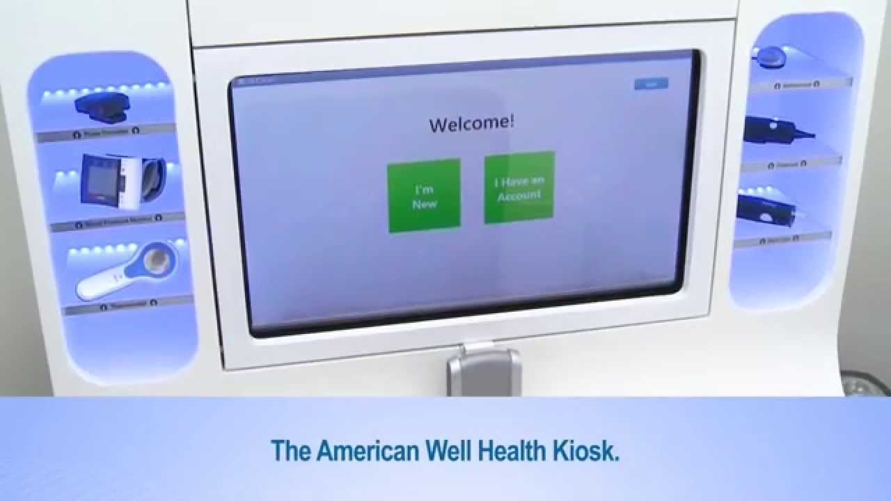The American Well Kiosk