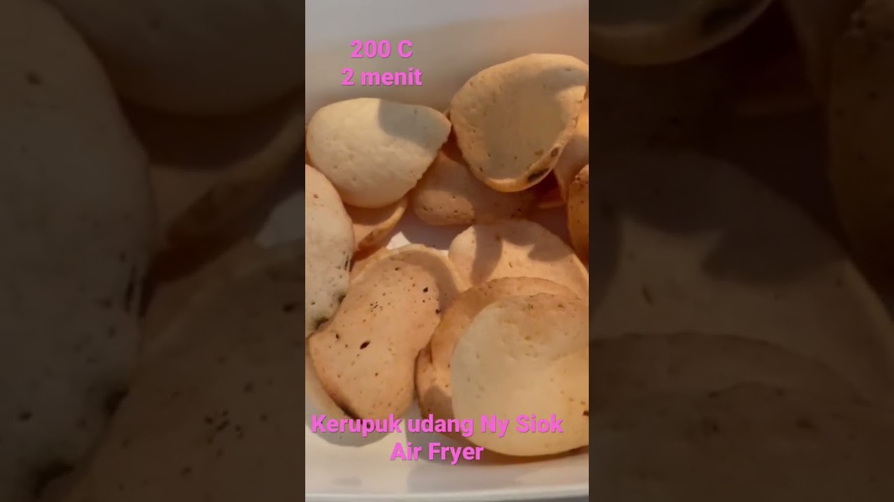 Kerupuk udang Ny Siok Air Fryer #nysiok #kerupukudang #airfryer