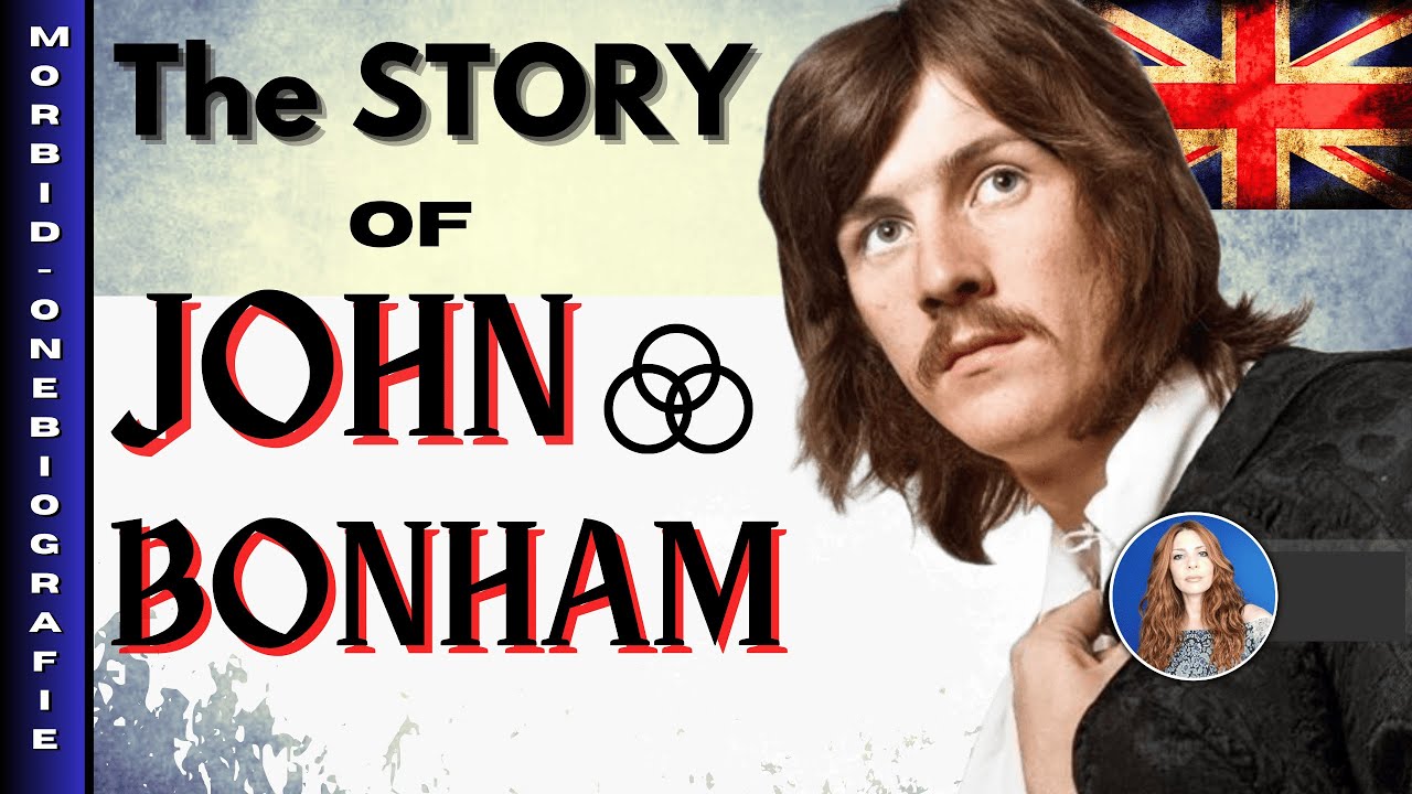 The Story of John Bonham