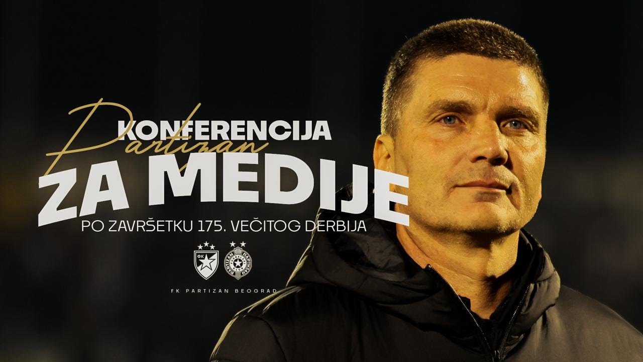 Konferencija za medije posle 175. „Večitog derbija“