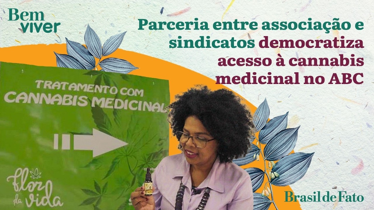 Parceria entre associação e sindicatos democratiza acesso à cannabis medicinal no ABC Paulista