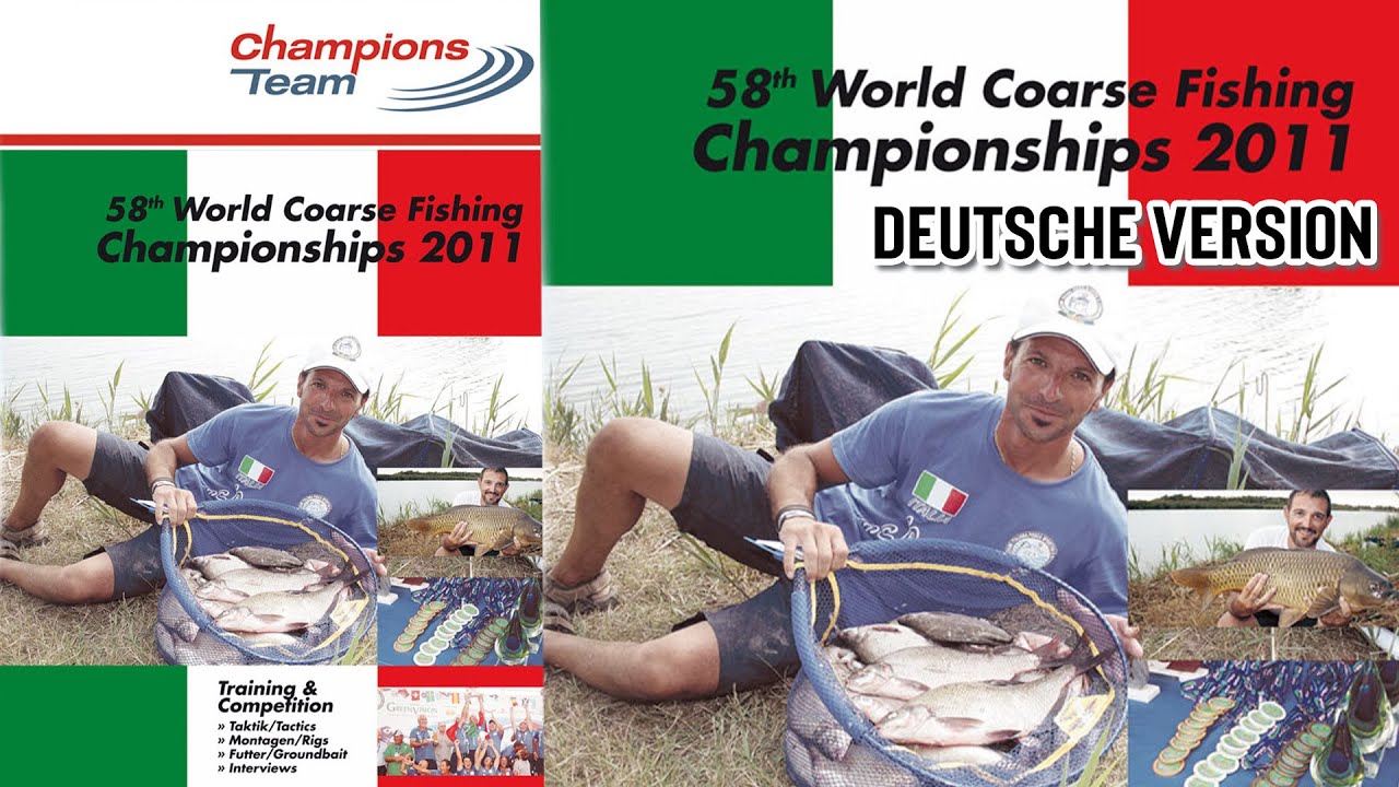 58th World Coarse Fishing Championships 2011 - Deutsche Version