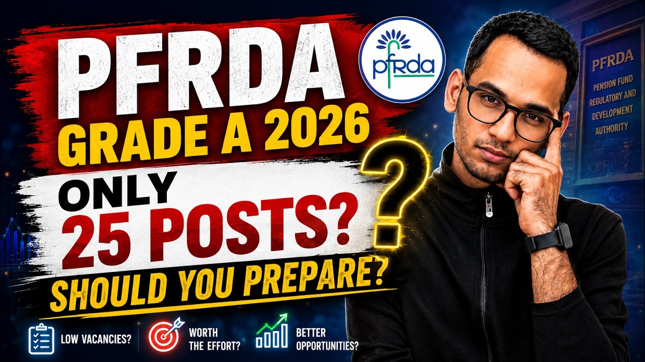 PFRDA Grade A 2026 | Only 25 Vacancies expected? Should You Still Prepare? PFRDA Notification Update