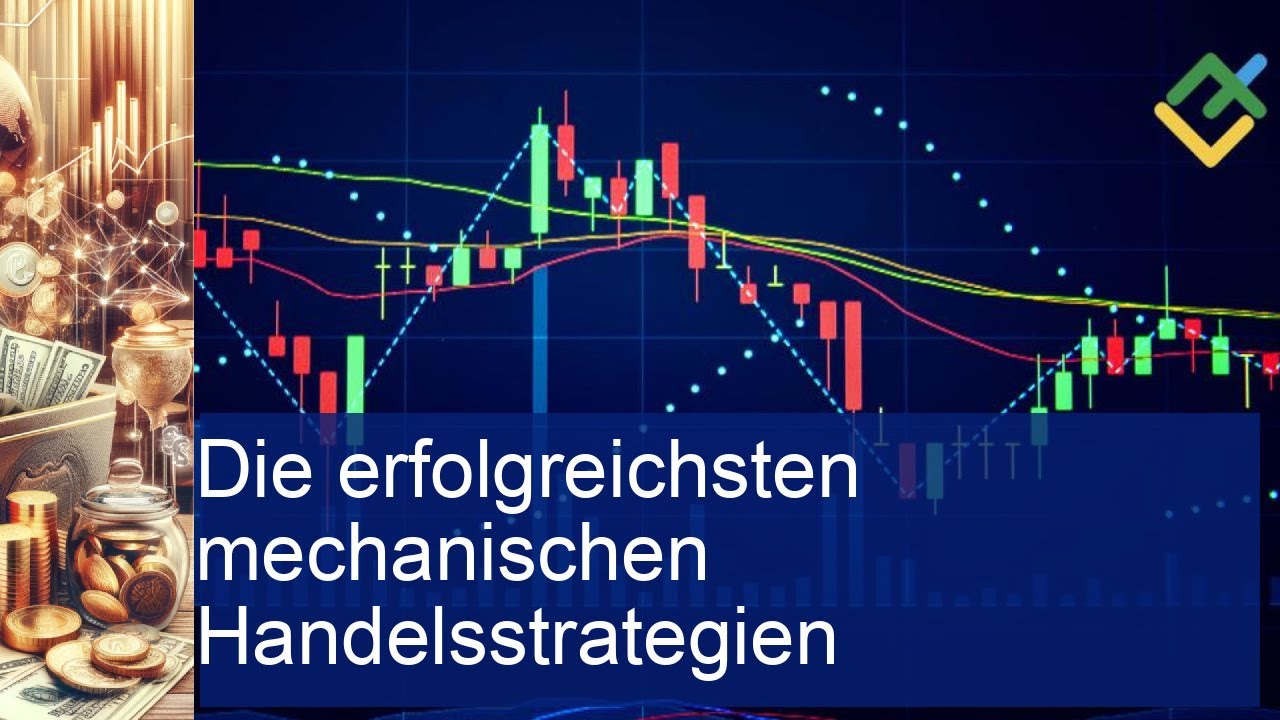 Die erfolgreichsten mechanischen Handelsstrategien