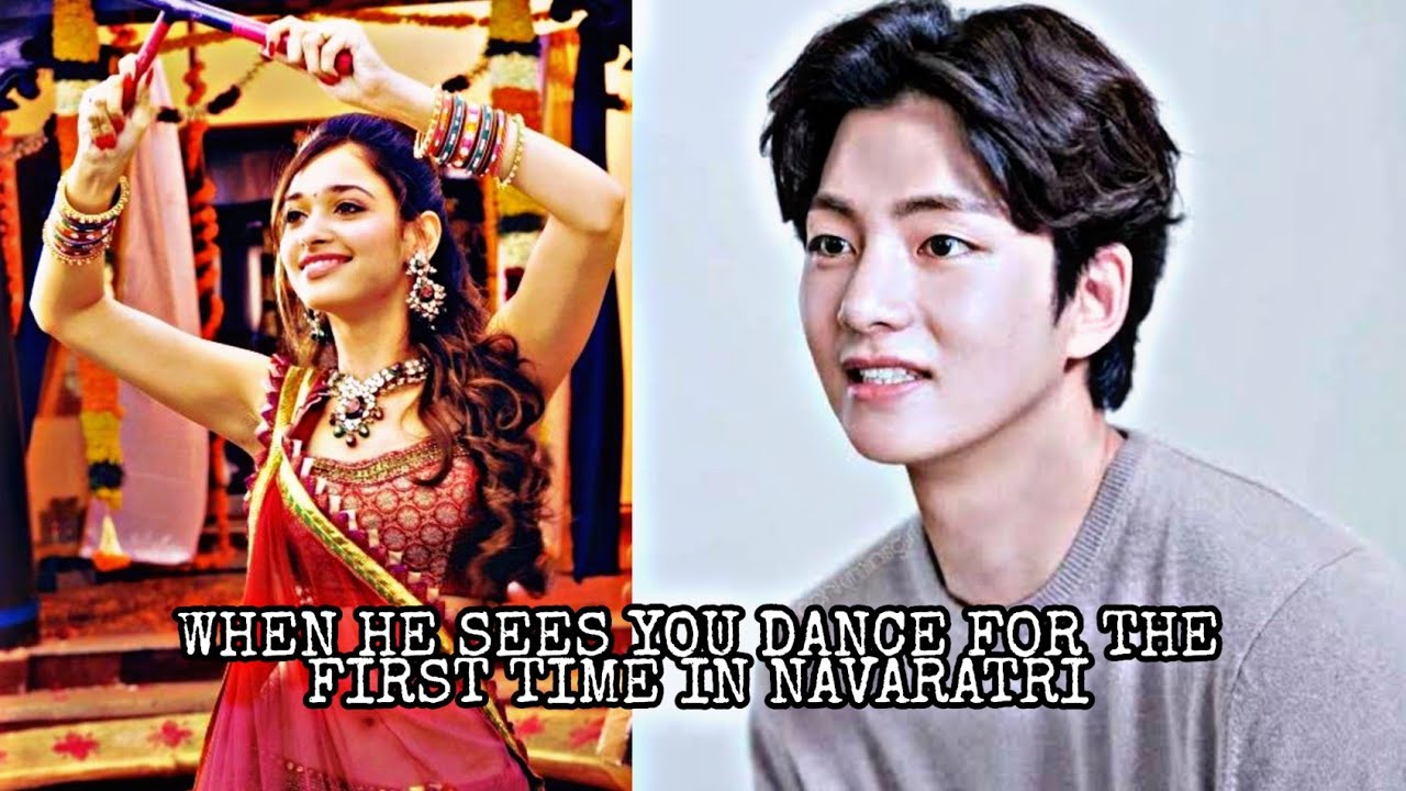 [TAEHYUNG FF]|| WHEN HE SEES YOU DANCING FOR THE FIRST TIME ON NAVARATRI || READ DESCRIPTION