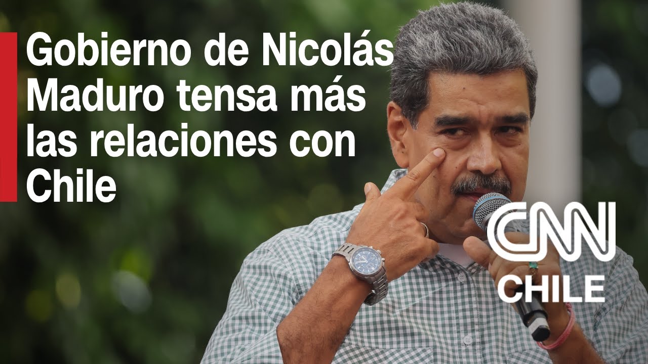 Frágil relación entre Chile y Venezuela: Maduro ordena cierre de consulados de Chile en Venezuela