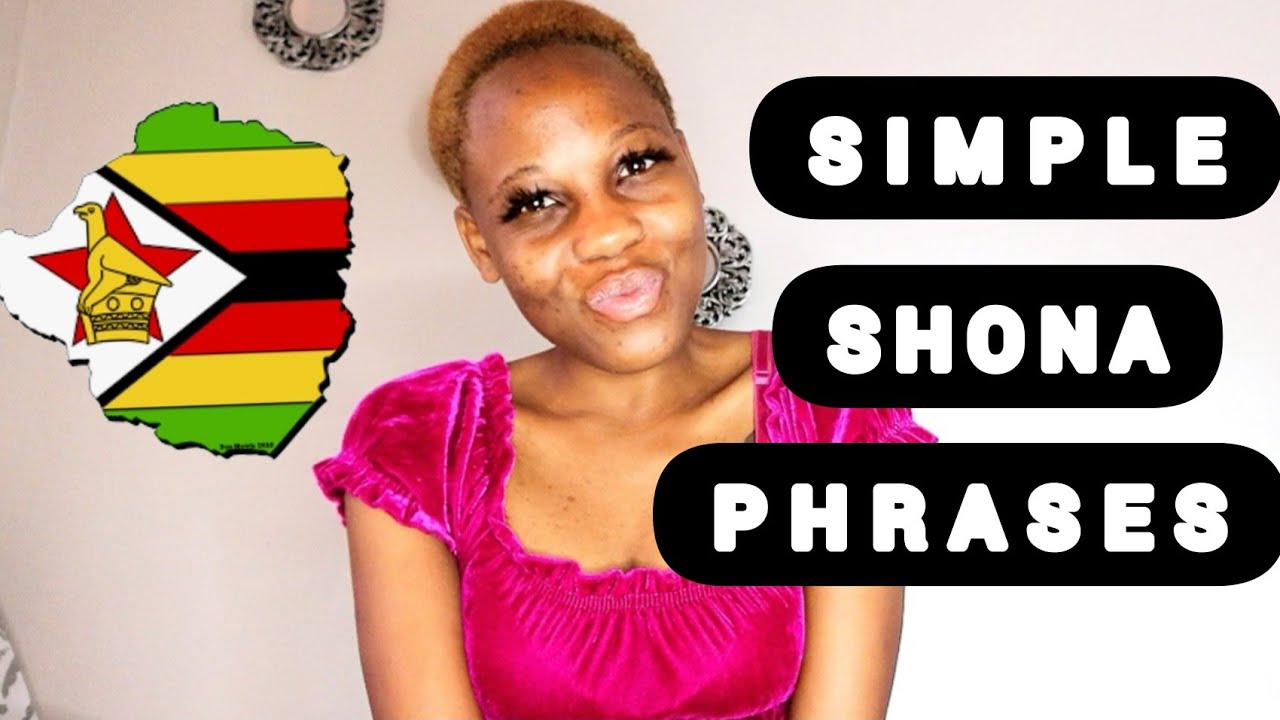 LEARN SIMPLE SHONA PHRASES *Tourists edition*