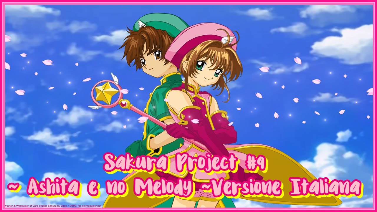 Ashita e no Melody ~ Card Captor Sakura ~ Versione Italiana