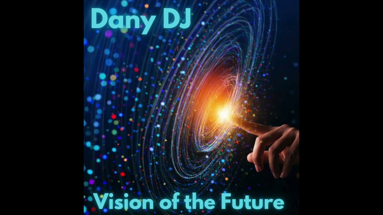 VISION OF THE FUTURE