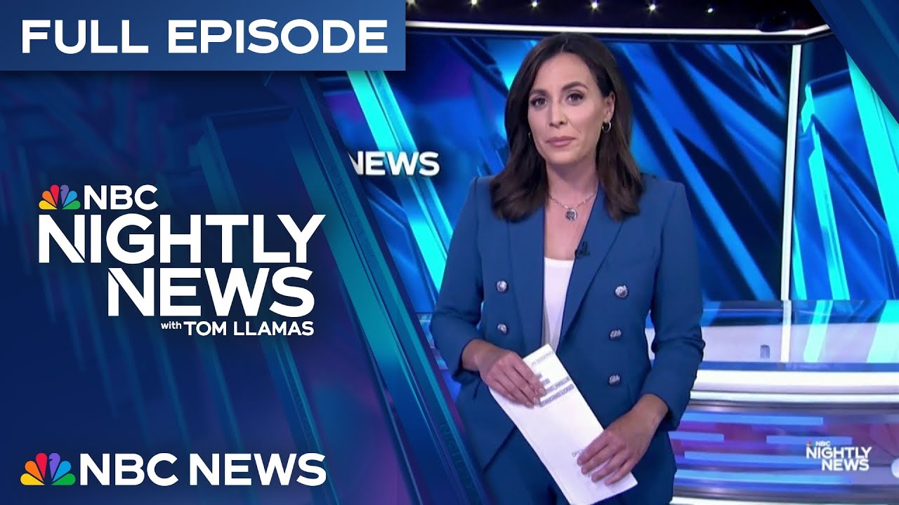 NBC Nightly News Full Episode &ndash; July 20