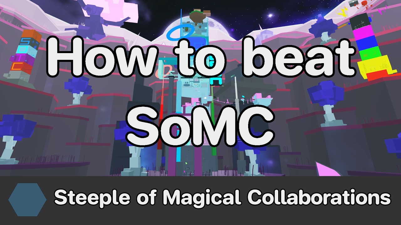 EToH - Steeple of Magical Collaborations (SoMC) guide