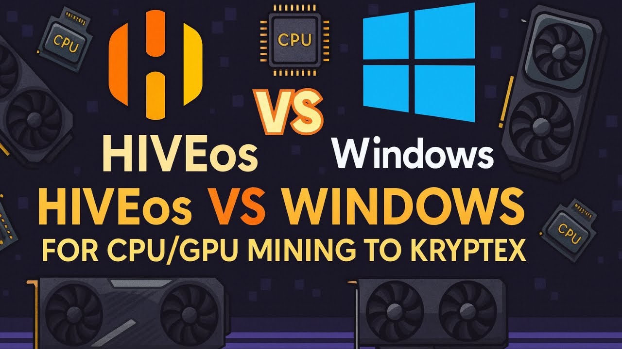 Hive против Windows для майнинга Kryptex на GPU/CPU