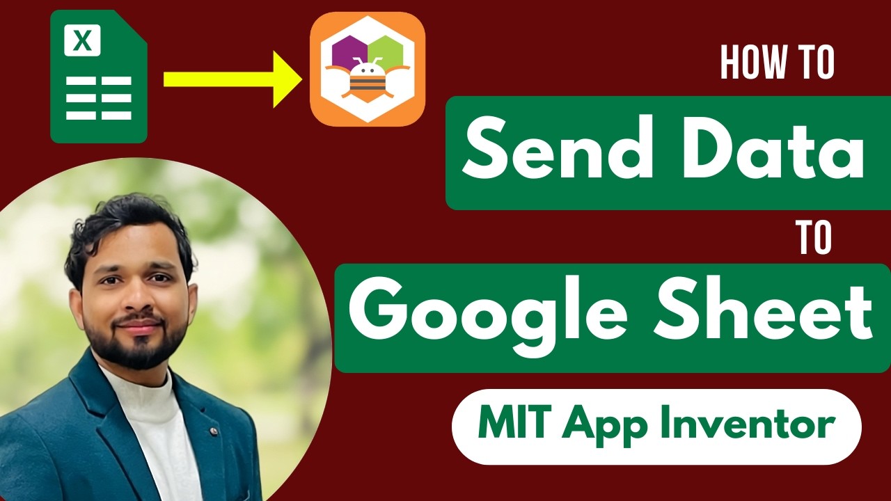 Send Data to Google Sheets Using MIT App Inventor | Step-by-Step Tutorial