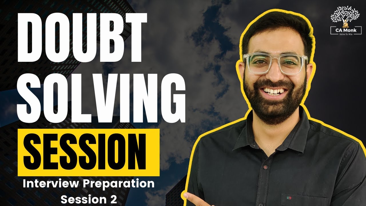 Doubt Solving Session | CA Jobs | How to Prepare for Job Interview | ICAI Campus Placement |CA Monk