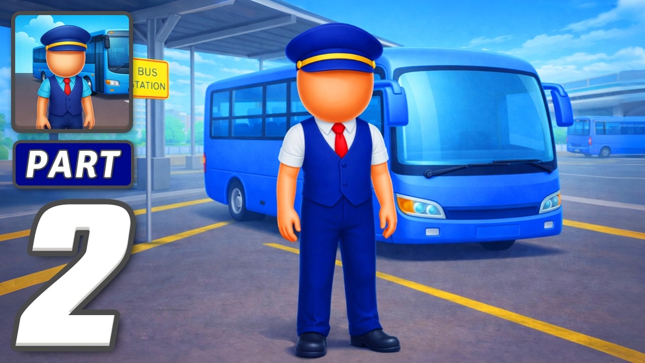 Terminal Master: Bus Tycoon - Gameplay Walkthrough Part 2 - Build The Bus Empire (iOS, Android)