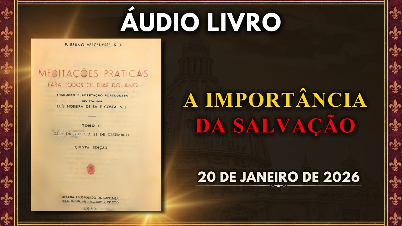 ÁUDIO LIVRO | (20/1/2026) Meditações Práticas para Todos os Dias do Ano - P. Bruno Vercruysse S. J