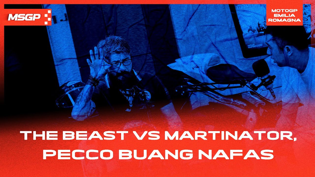 MotoGP Itali - The Beast vs Martinator, Pecco Buang&nbsp;Nafas