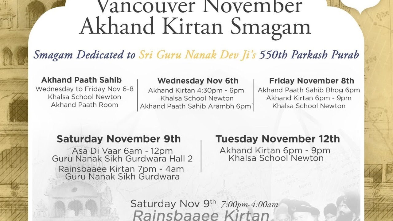 LIVE: Vancouver, Akhand Keertan Smaagam (November 06 - 12, 2019) Rainsbayee