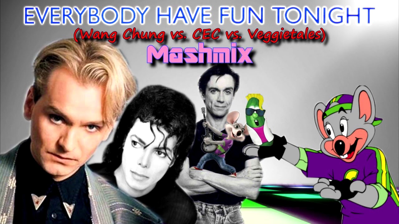 Everybody Have Fun Tonight (Mashup/Remix)