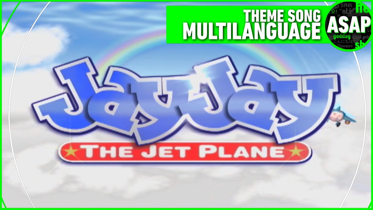Jay Jay the Jet Plane Theme Song | Multilanguage (Requested)