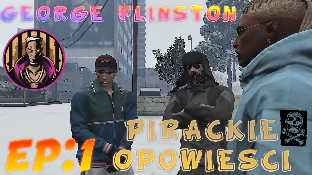 GEORGE FLINSTON - PIRACKIE OPOWIESCI | EP:1 | PELCU