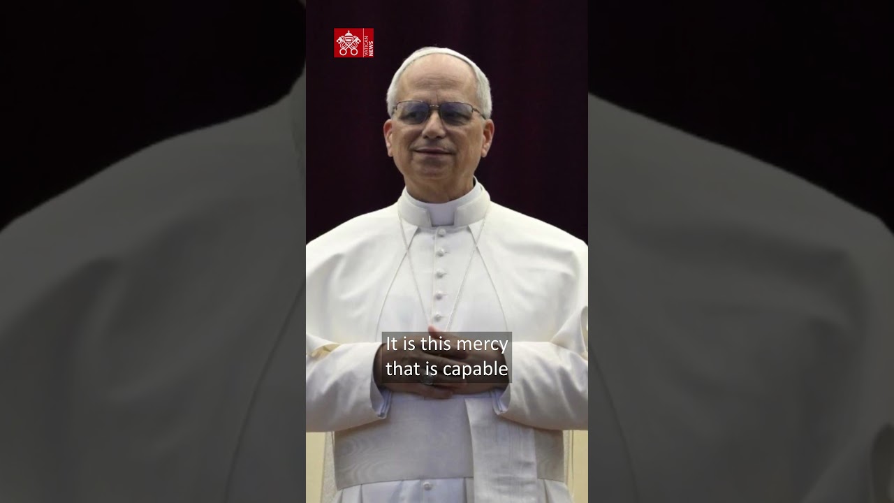 Reflection by Pope Leo XIV