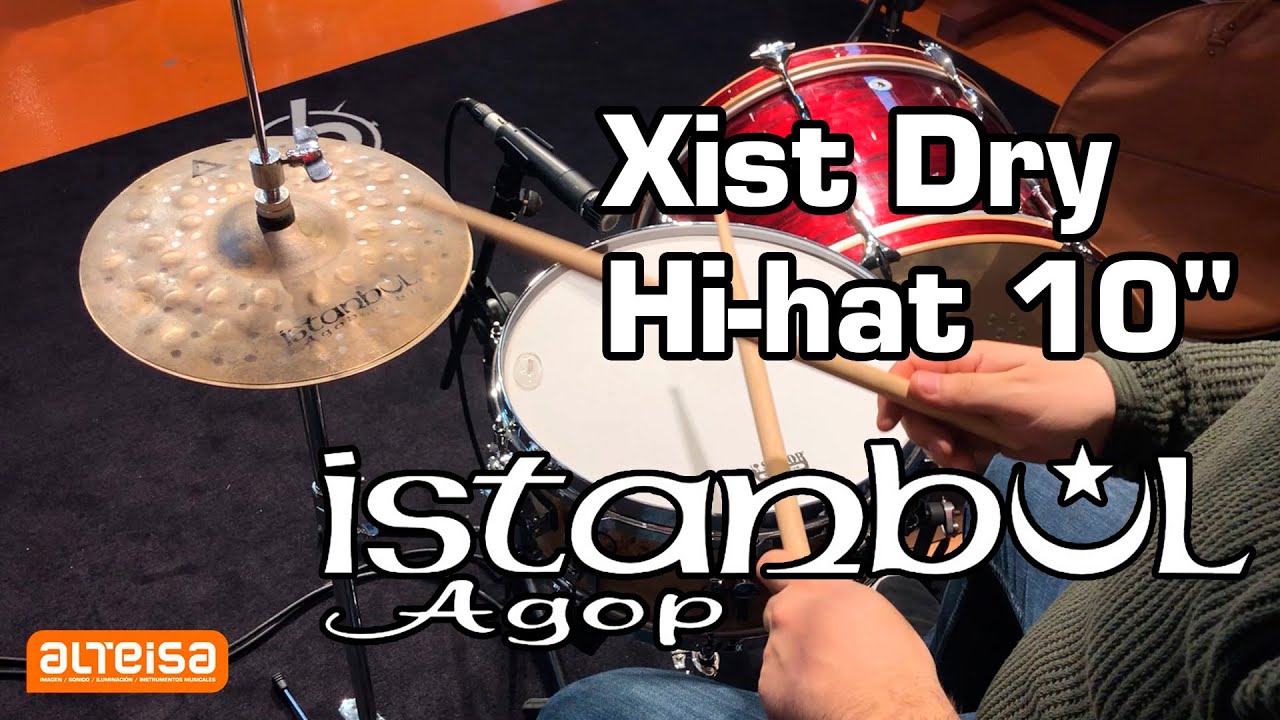 Istanbul Agop Xist Dry Hi-hat 10 sound test &mdash; Alteisa Sonido