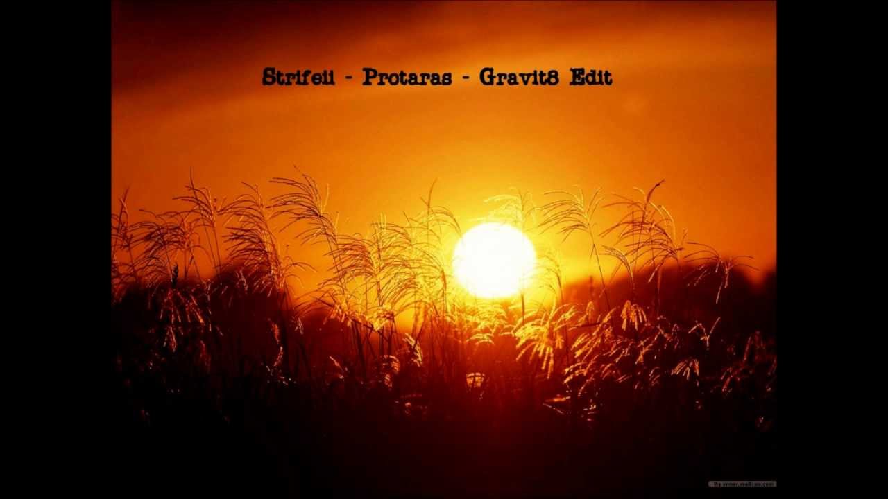 Strifeii - Protaras - Gravit8 Edit