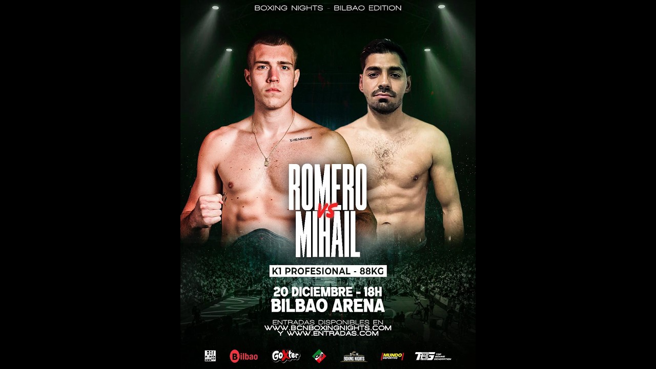 AITOR ROMERO vs MIHAIL FLORIN - BCN FIGHT NIGHTS - Bilbao Arena
