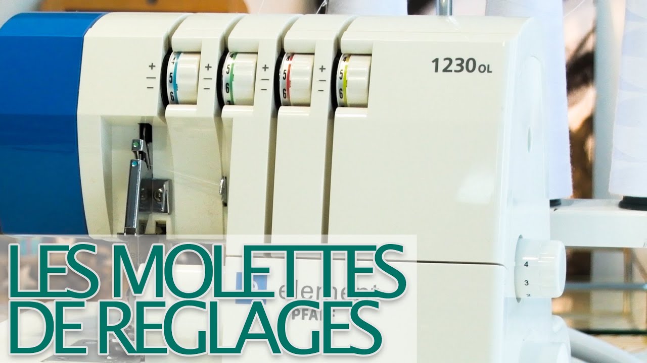 surjeteuse Pfaff 1230ol : les boutons de réglages pour les nuls