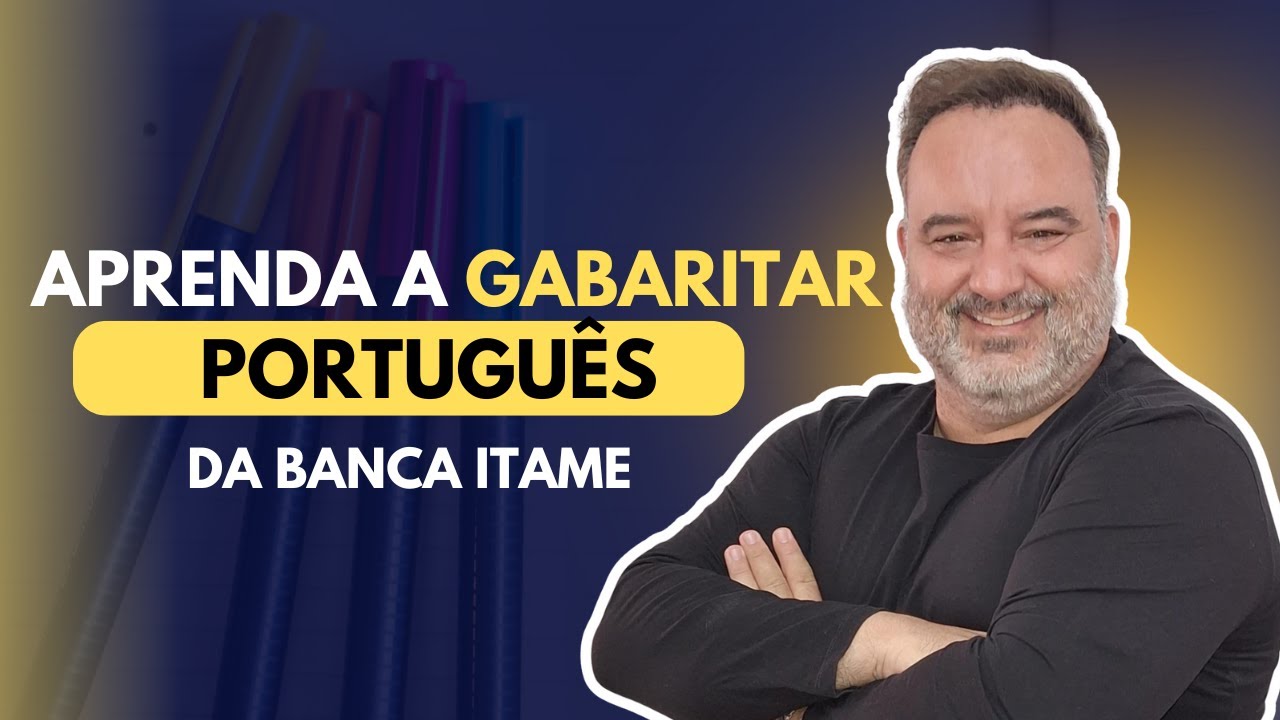 GABARITANDO PORTUGUÊS - BANCA ITAME | PREFEITURA DE ARAGOIÂNIA