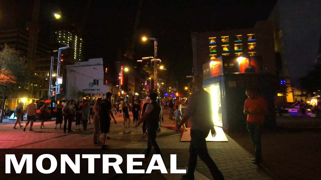 Montreal Downtown Night Walk to Place Des Arts - Summer 2021