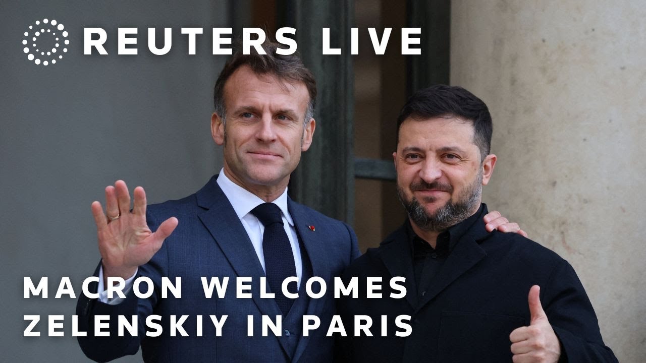 LIVE: French President Macron welcomes Ukrainian President Zelenskiy in Paris