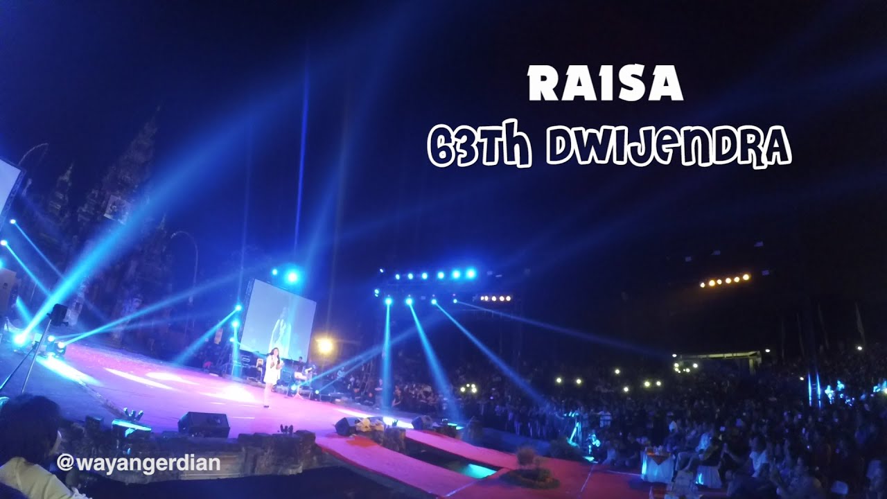 RAISA DI PUNCAK HUT YAYASAN DWIJENDRA 63 TAHUN ARTCENTER DENPASAR BALI