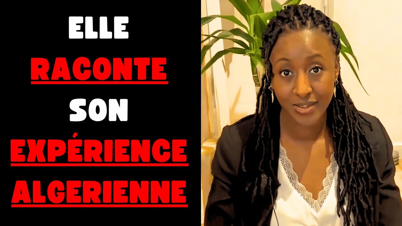 CETTE FEMME NOIRE RACONTE SON HISTOIRE EN ALGERIE