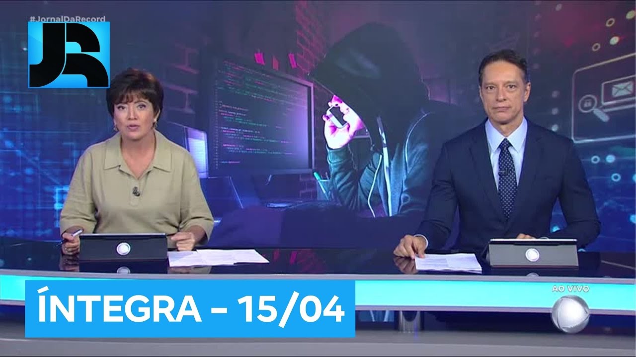 Assista à íntegra do Jornal da Record | 15/04/2025
