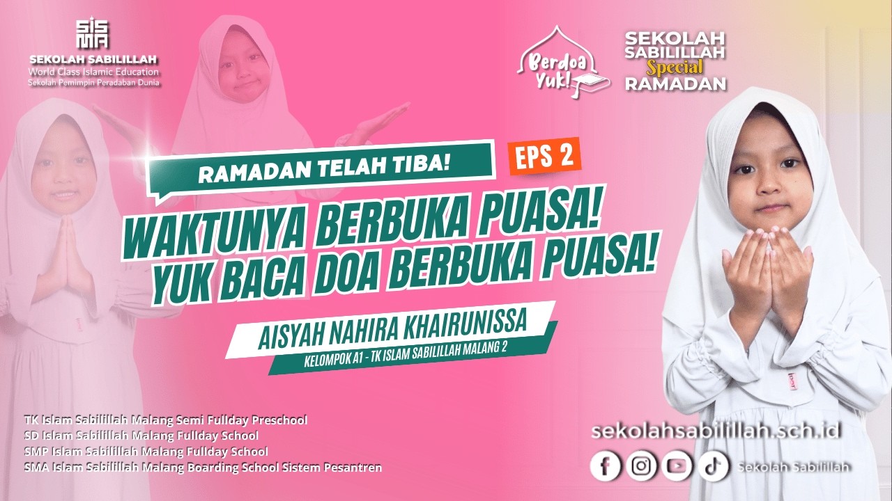 #02 Berdoa, Yuk! 2026 - Waktunya Berbuka Puasa, Yuk Baca Doa Berbuka Puasa!
