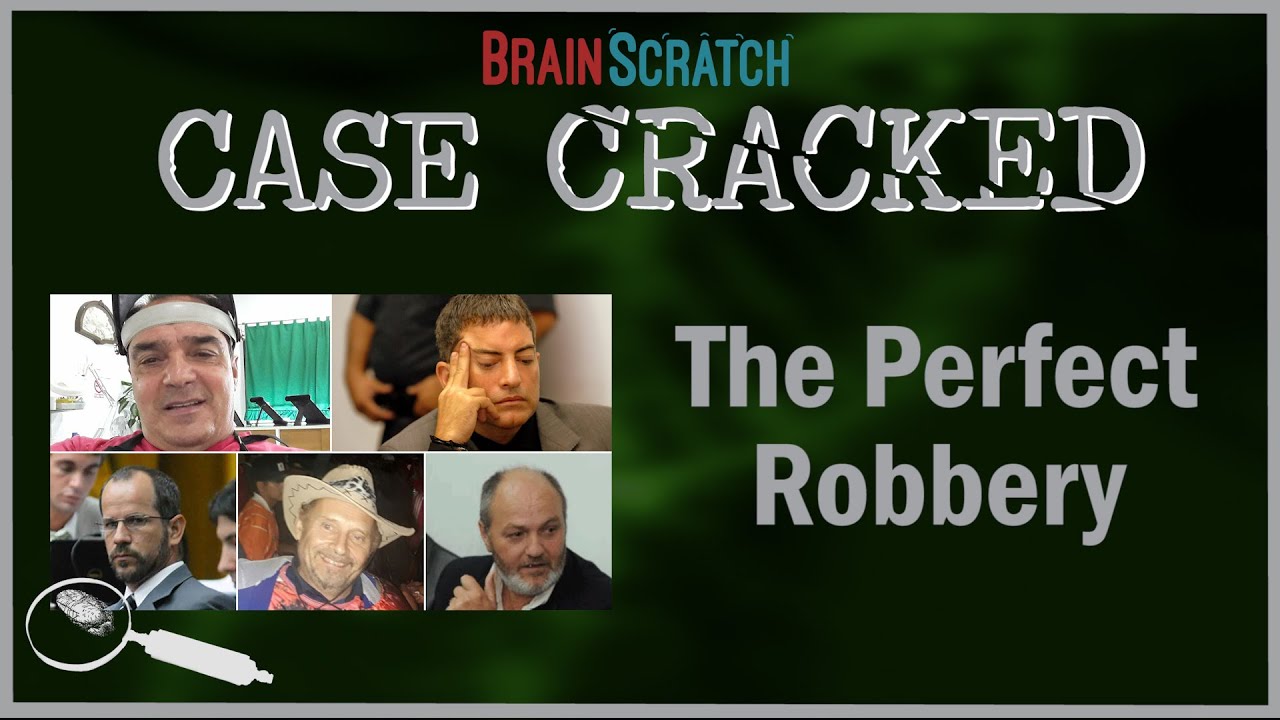 Case Cracked: The Perfect Robbery