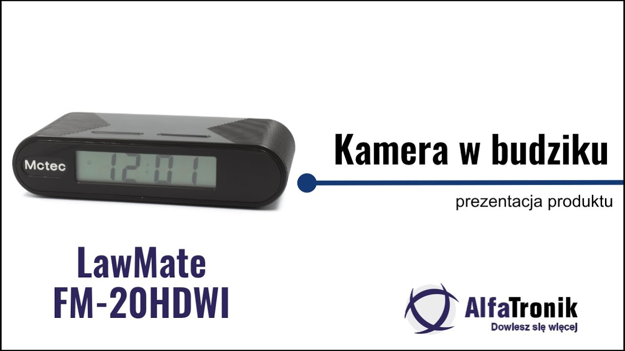 Kamera w budziku — jak działa kamera szpiegowska — AlfaTronik