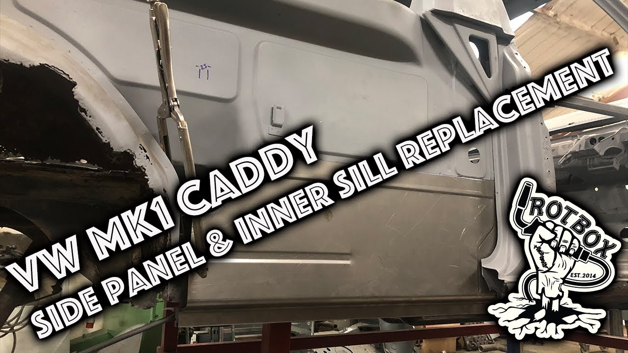 Inner Sill & Side Panel Replacement {VW MK1 Caddy}