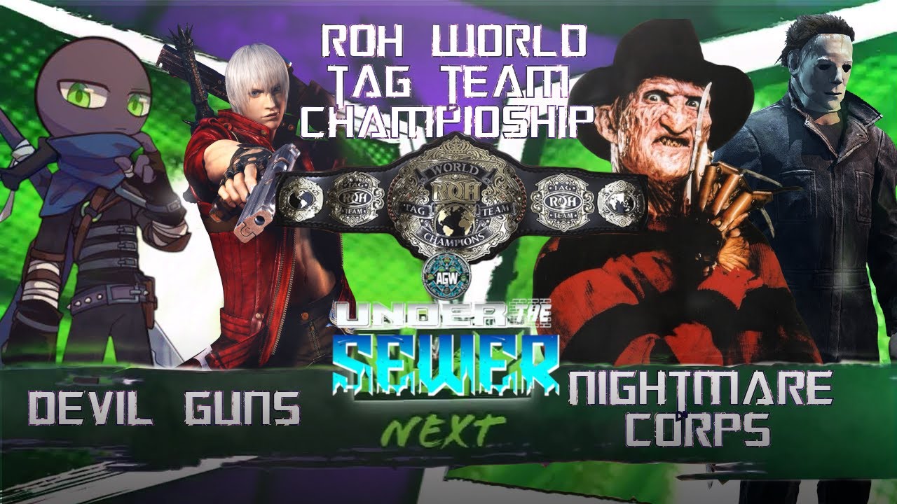 AGW Under The Sewer: ROH World Tag Team Championship: Devil Guns (C) VS Nightmare Corps
