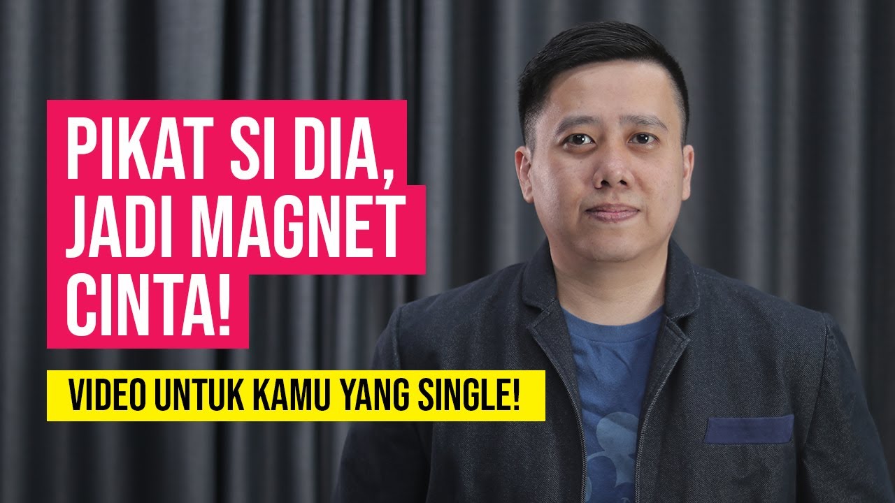 Khusus SINGLE: Cara Jadi MAGNET CINTA
