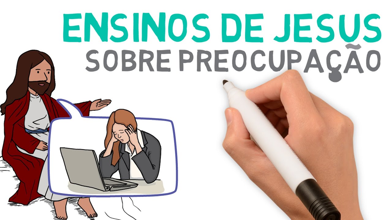 Ensinos de JESUS sobre PREOCUPAÇÃO (sermão do monte) | # 263