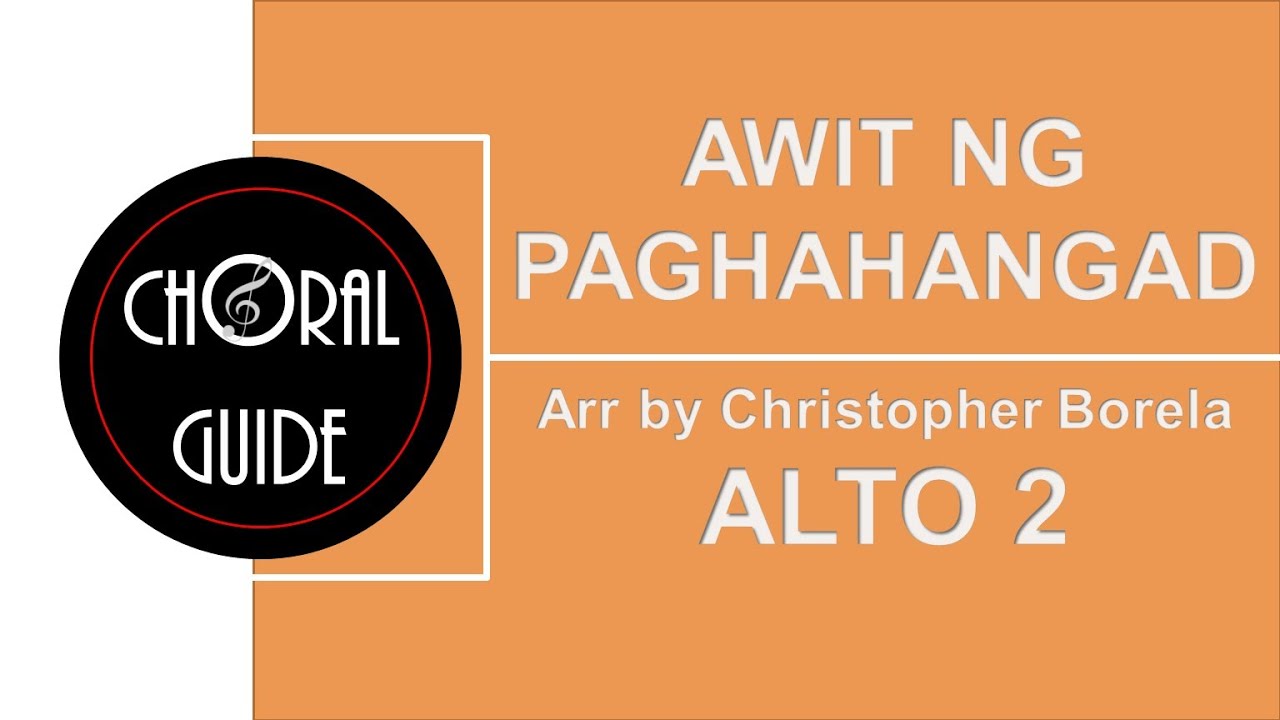 Awit ng Paghahangad - ALTO 2 | Arr C Borela