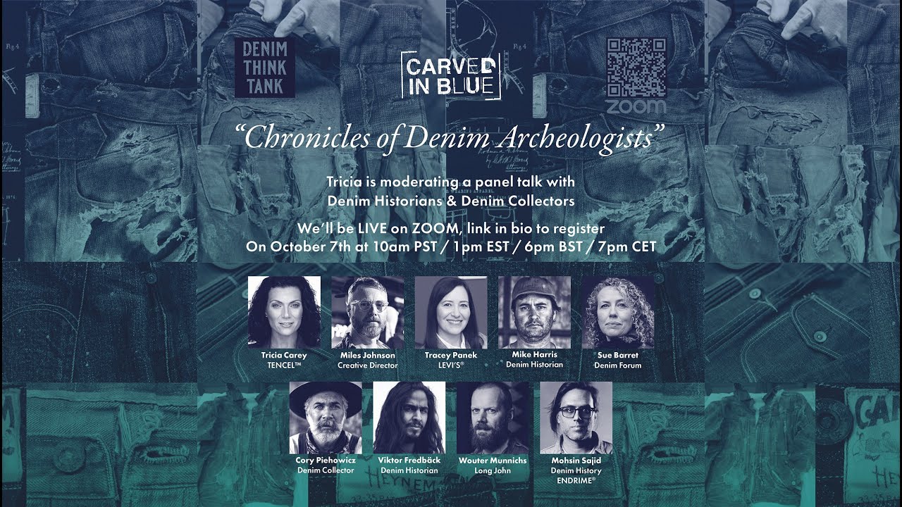 CARVED IN BLUE&reg; - Denim Think Tank Webinar: Chronicles of Denim Archeologists - 7th October 2020