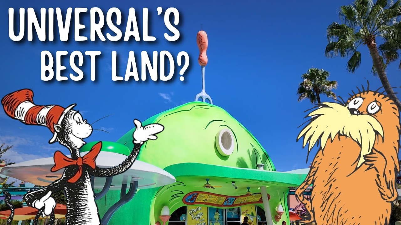Seuss Landing - One of Universal's Best Lands