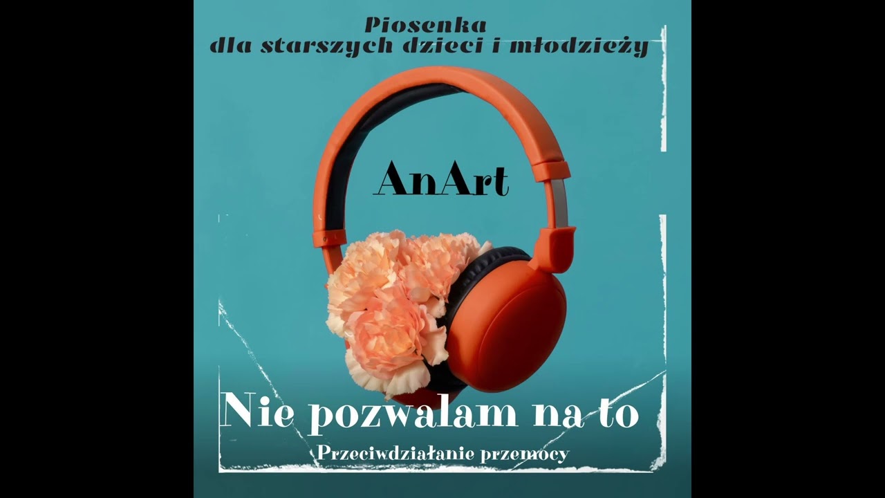 Nie pozwalam na to.  Piosenka dla dzieci i młodzieży. Przemoc w szkole.
