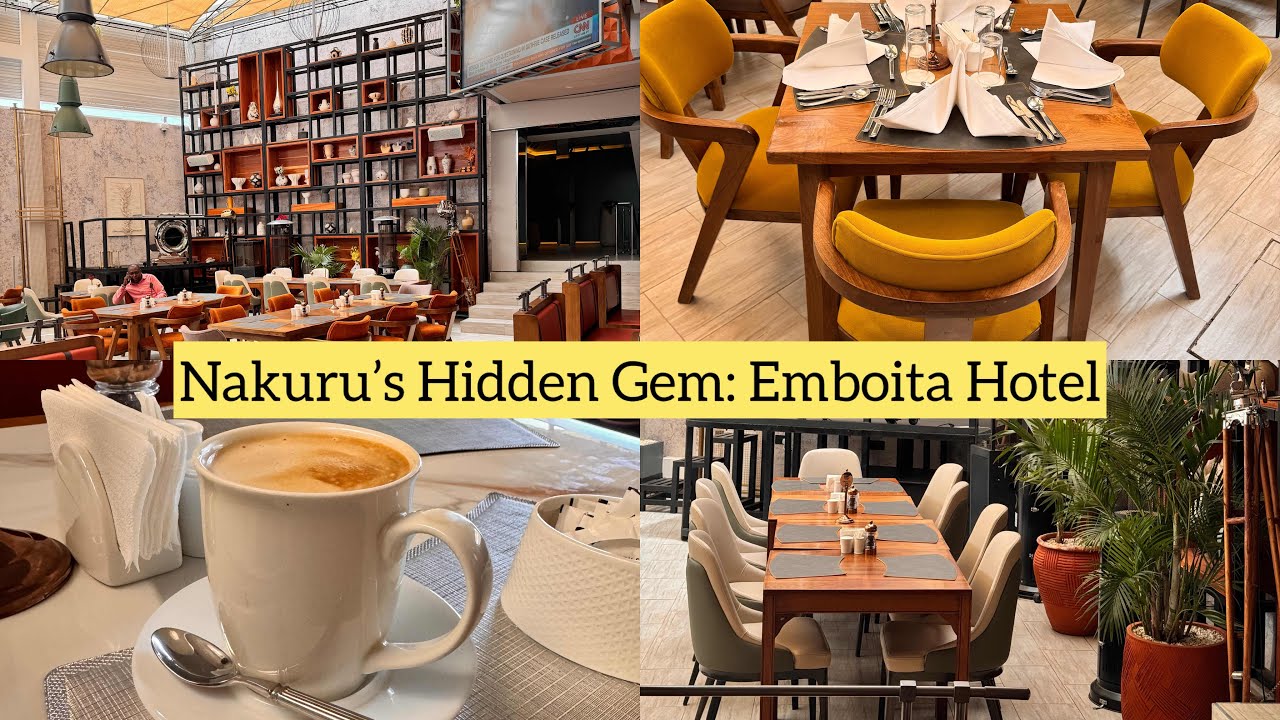 Nakuru’s Hidden Gem: Emboita Hotel